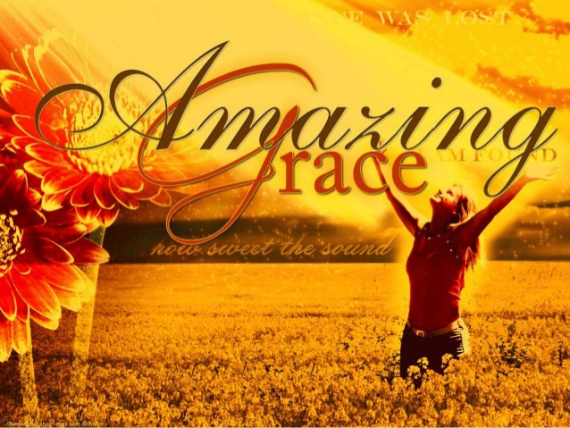 Thanks God for His Amazing Grace