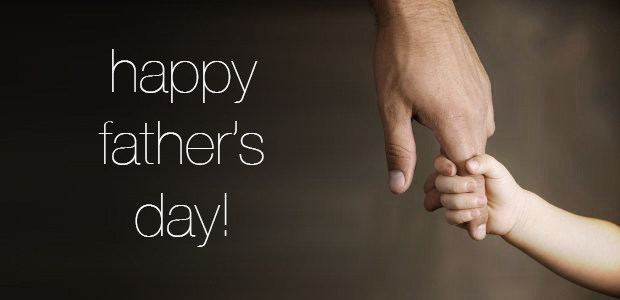 A Dedication to Fathers on Father’s Day