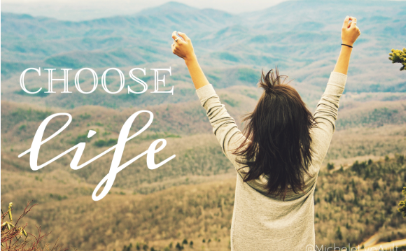 Choose Life