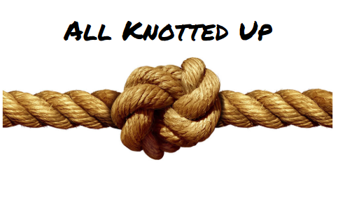 All Tied Up in Knots