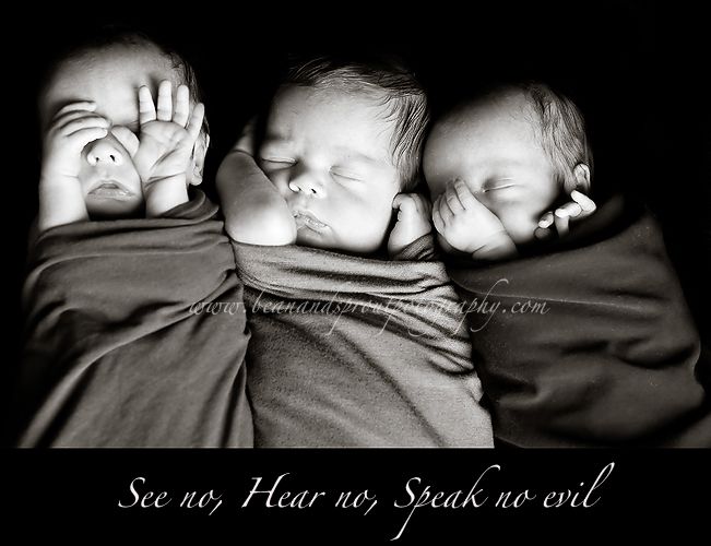 See — Hear — Speak No Evil