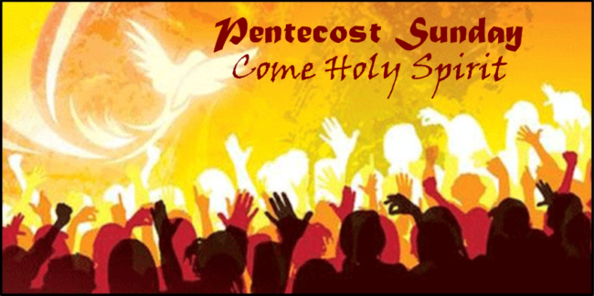 We’ve Got the Power! It’s Pentecost Sunday!