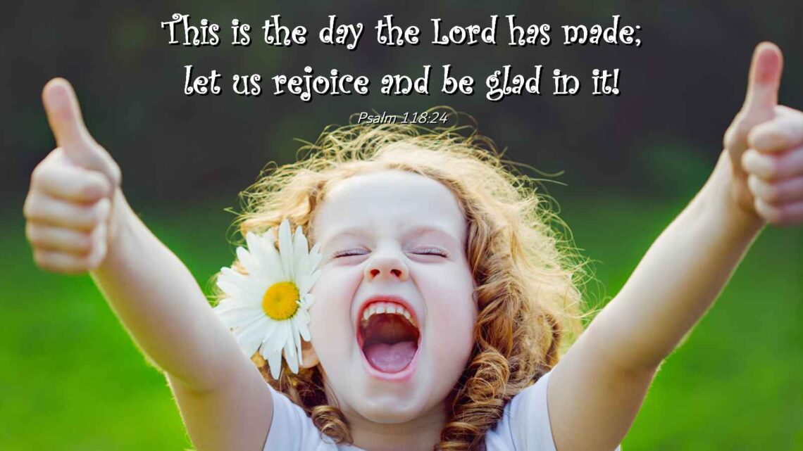 This is the Day the Lord has Made