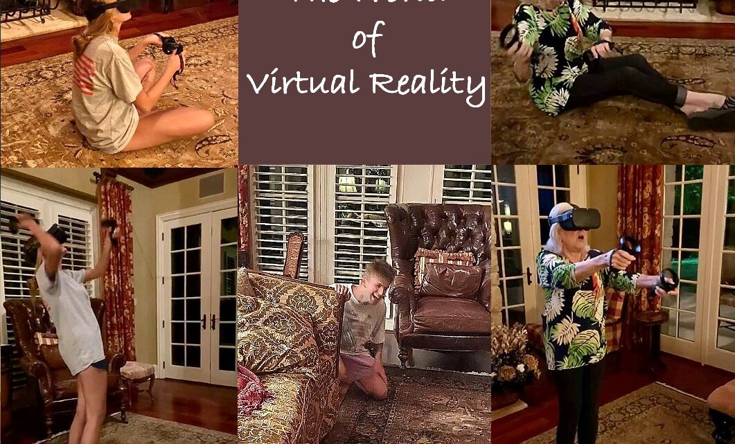 The World of Virtual Reality