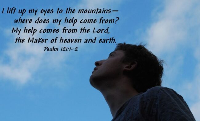 Look Away from the Chaos and Lift Up Your Eyes