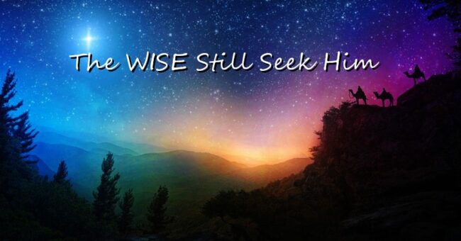 An Epiphany of WHO He is and WHAT We Do About It