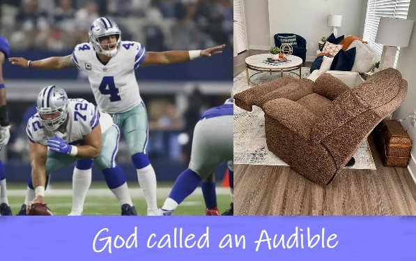 God Called an Audible