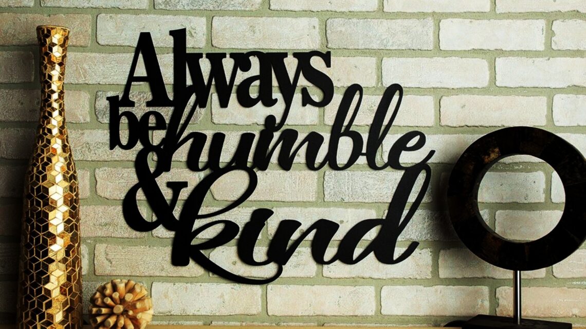Humble & Kind