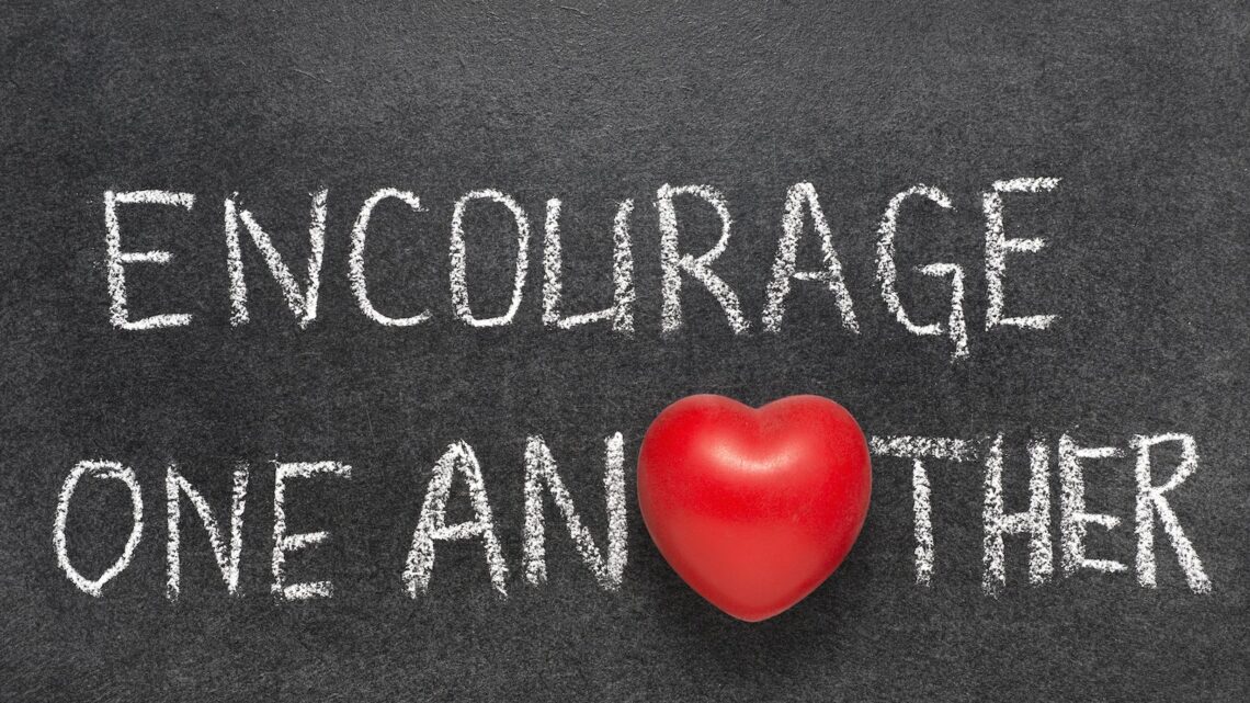 When You’re a Hugger and an Encourager