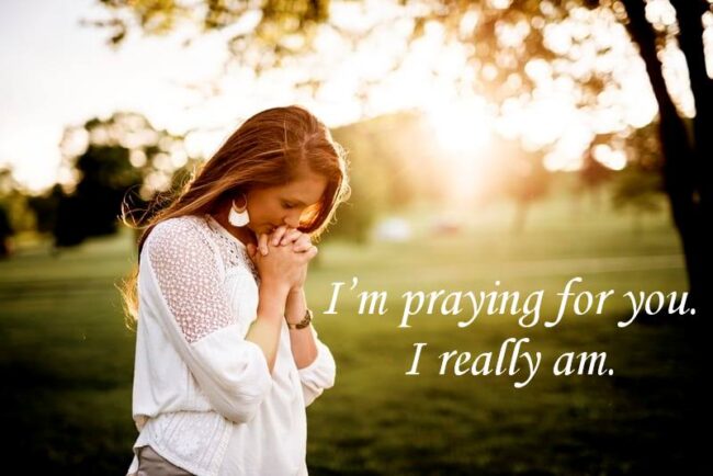 Is Praying for You a Quickie Response?
