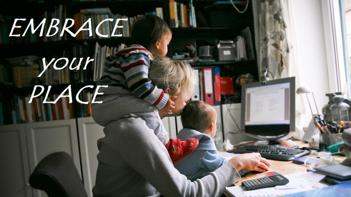 Embrace the Place
