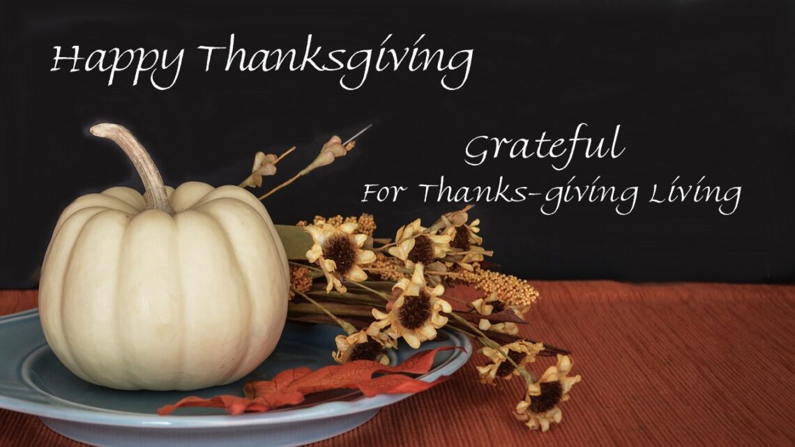 Thanksgiving Starts With “Thank You”!