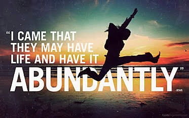 The Abundant Life – How Sweet it is!