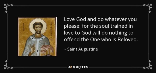 Love God and Do Whatever You Please