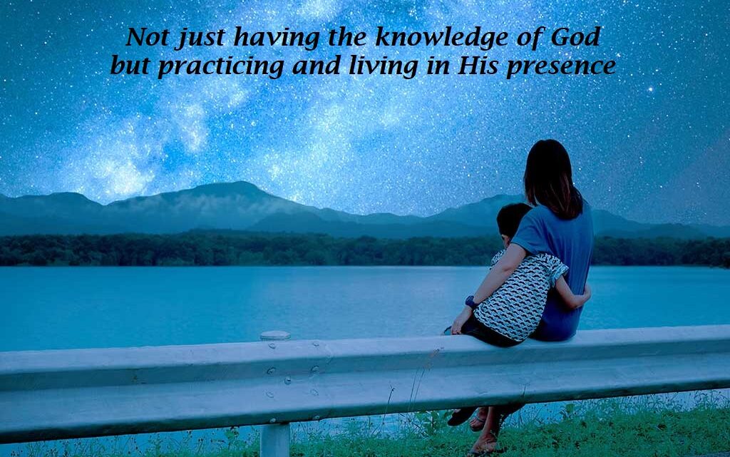 Practicing the Presence of God