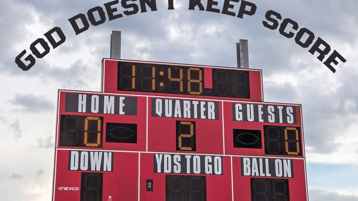 Keeping the Score….or NOT!