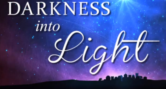 Christmas Turned Darkness into Light