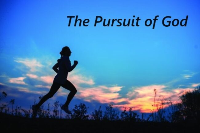 The Pursuit of God