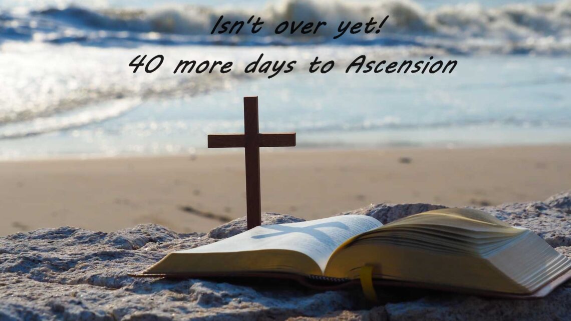 40 More Days of Easter