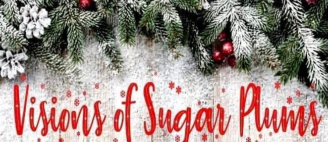 Visions of Sugar Plums