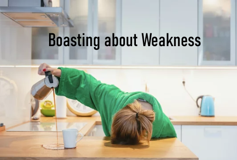 Boasting about Weakness