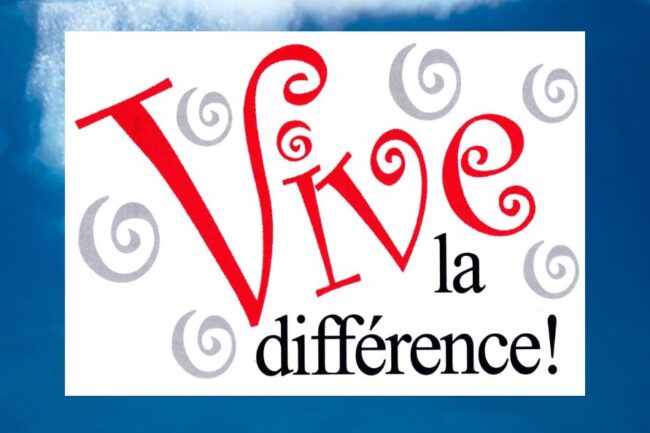 Vive la Difference