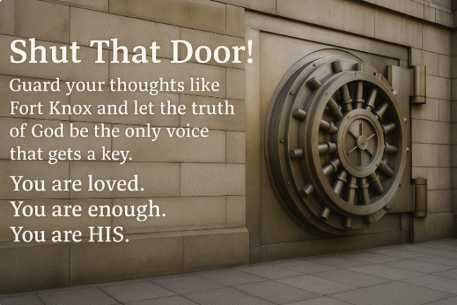 Shut THAT Door!