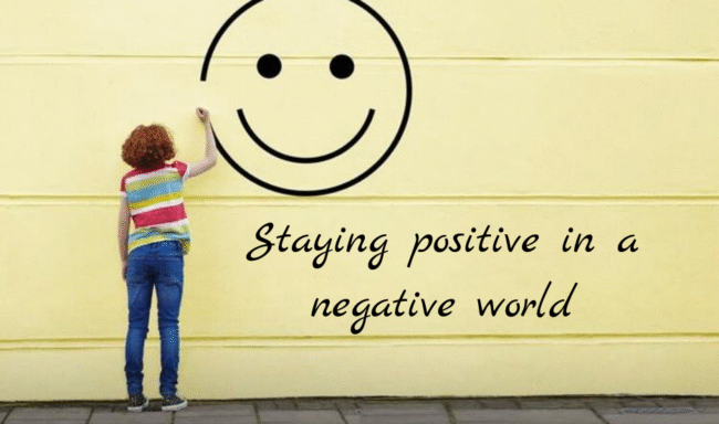 Staying Positive in a Negative World