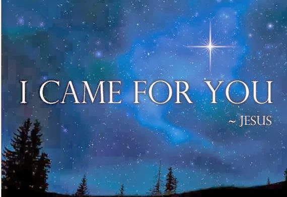 He Came… So We Could Live