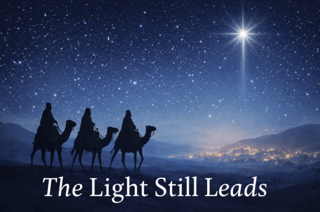Epiphany: When the Light Keeps Leading