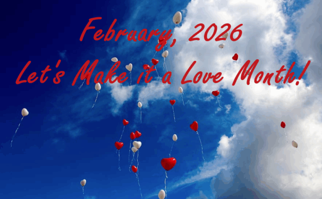 Welcome to February — the Love Month