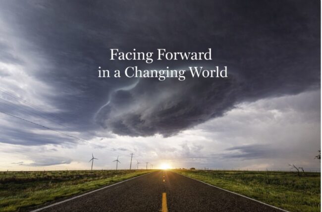 Facing Forward in a Changing World