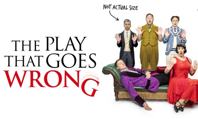 The Play that Goes Wrong